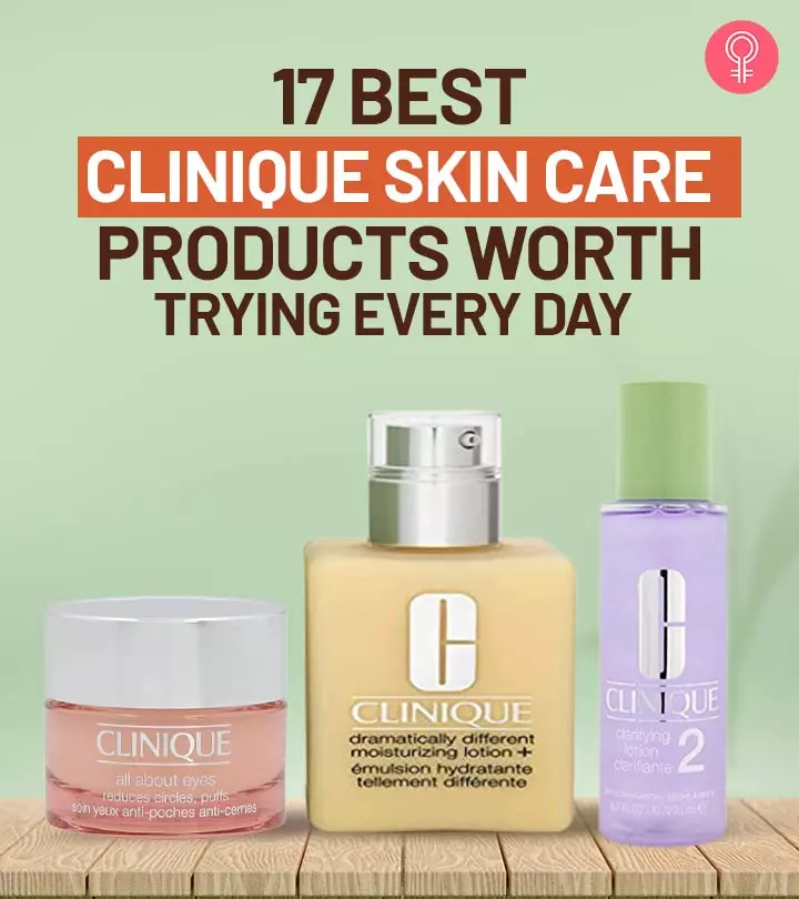 17 Best Clinique Skin Care Products Worth Trying In 2025